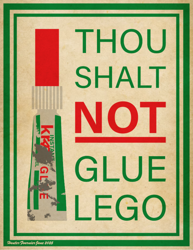 Aged poster telling people to not glue their LEGO.